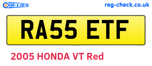 RA55ETF are the vehicle registration plates.