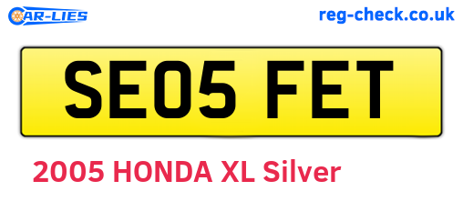SE05FET are the vehicle registration plates.