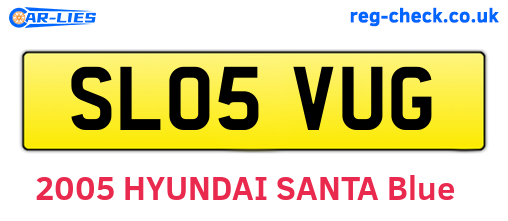 SL05VUG are the vehicle registration plates.