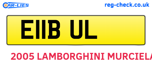 E11BUL are the vehicle registration plates.