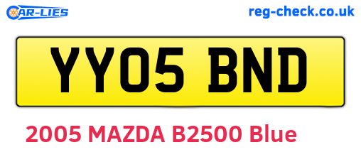 YY05BND are the vehicle registration plates.