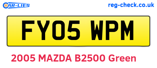 FY05WPM are the vehicle registration plates.