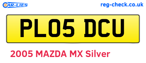 PL05DCU are the vehicle registration plates.
