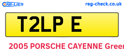 T2LPE are the vehicle registration plates.