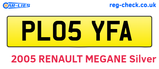PL05YFA are the vehicle registration plates.