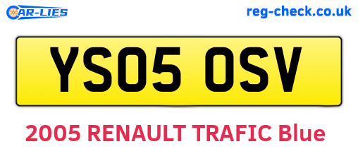 YS05OSV are the vehicle registration plates.