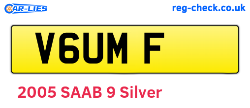 V6UMF are the vehicle registration plates.
