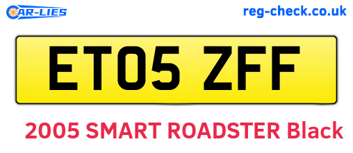 ET05ZFF are the vehicle registration plates.