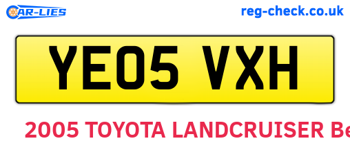 YE05VXH are the vehicle registration plates.