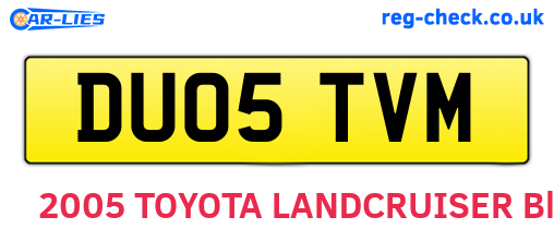 DU05TVM are the vehicle registration plates.