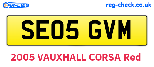 SE05GVM are the vehicle registration plates.