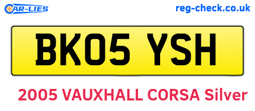 BK05YSH are the vehicle registration plates.