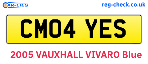 CM04YES are the vehicle registration plates.