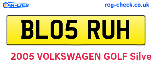 BL05RUH are the vehicle registration plates.