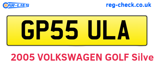 GP55ULA are the vehicle registration plates.