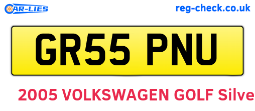 GR55PNU are the vehicle registration plates.