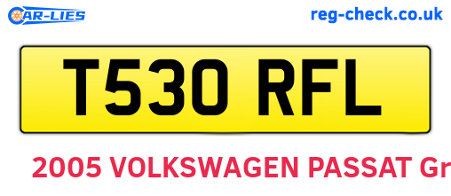 T530RFL are the vehicle registration plates.