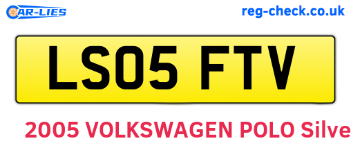 LS05FTV are the vehicle registration plates.