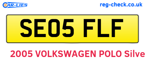 SE05FLF are the vehicle registration plates.
