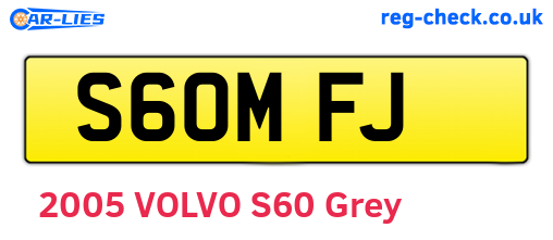 S60MFJ are the vehicle registration plates.