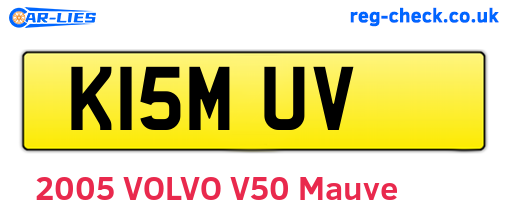 K15MUV are the vehicle registration plates.
