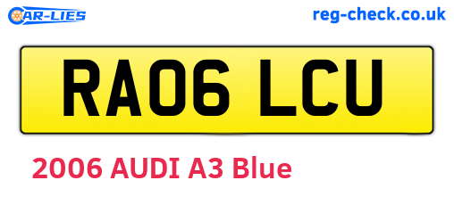 RA06LCU are the vehicle registration plates.