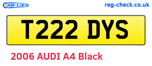 T222DYS are the vehicle registration plates.