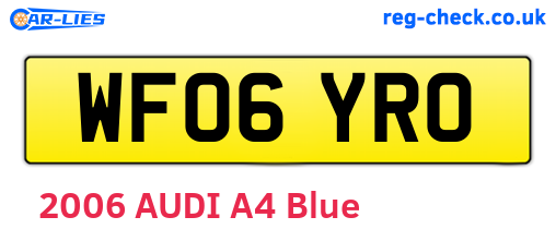 WF06YRO are the vehicle registration plates.