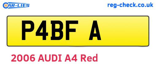P4BFA are the vehicle registration plates.