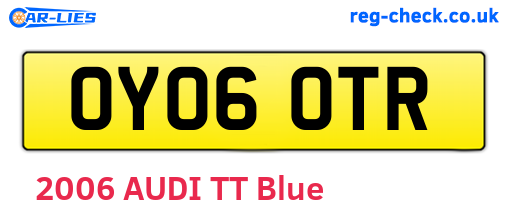 OY06OTR are the vehicle registration plates.