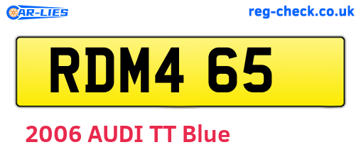 RDM465 are the vehicle registration plates.