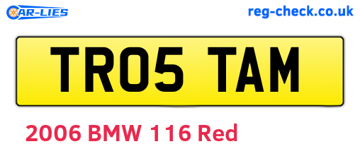 TR05TAM are the vehicle registration plates.