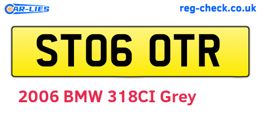 ST06OTR are the vehicle registration plates.