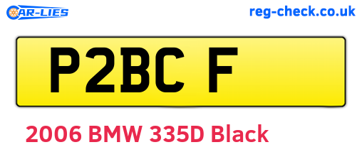 P2BCF are the vehicle registration plates.