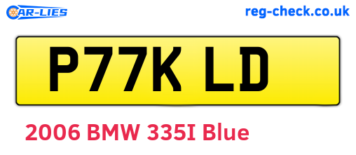 P77KLD are the vehicle registration plates.