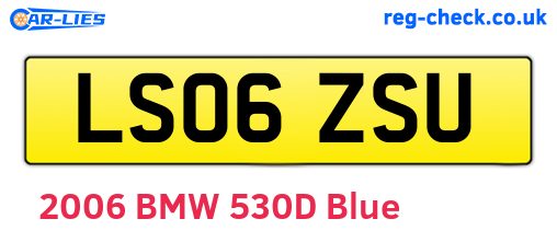 LS06ZSU are the vehicle registration plates.