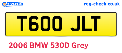 T600JLT are the vehicle registration plates.