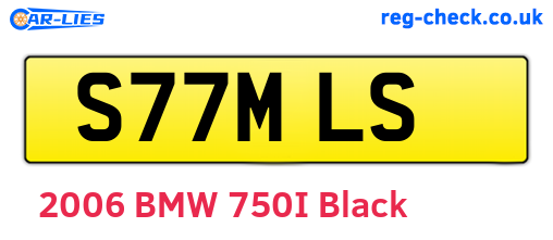 S77MLS are the vehicle registration plates.
