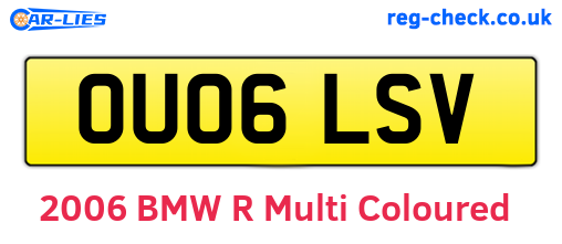 OU06LSV are the vehicle registration plates.