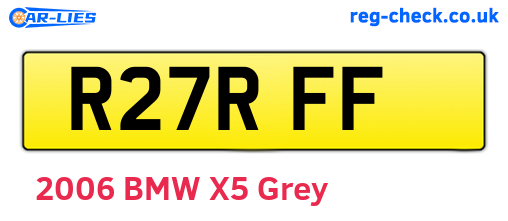 R27RFF are the vehicle registration plates.