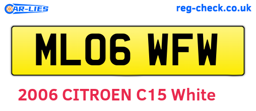 ML06WFW are the vehicle registration plates.