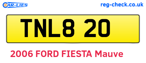 TNL820 are the vehicle registration plates.