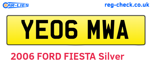 YE06MWA are the vehicle registration plates.