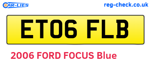 ET06FLB are the vehicle registration plates.