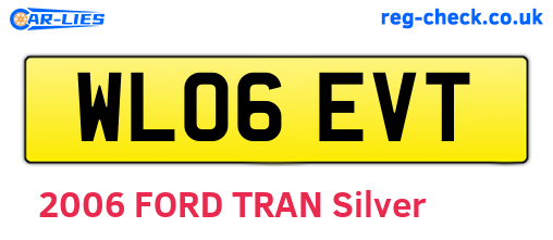 WL06EVT are the vehicle registration plates.