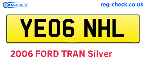 YE06NHL are the vehicle registration plates.