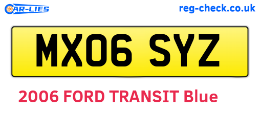 MX06SYZ are the vehicle registration plates.