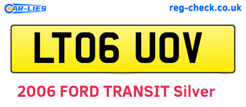 LT06UOV are the vehicle registration plates.
