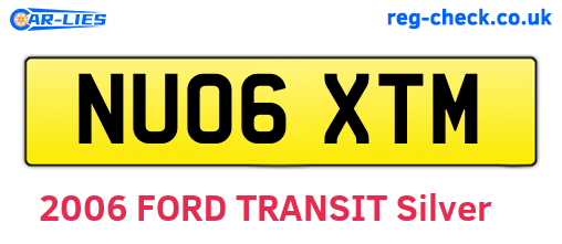 NU06XTM are the vehicle registration plates.