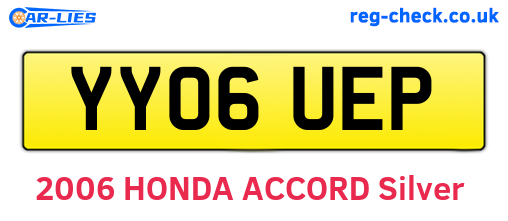 YY06UEP are the vehicle registration plates.
